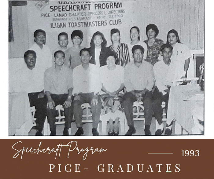 PICE Lanao Chapter had its 1st ever Speechcraft Program conducted by the Iligan Toastmaster Club, from February 26 to April 23, 1993.